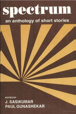 Orient Spectrum: An Anthology of Short Stories